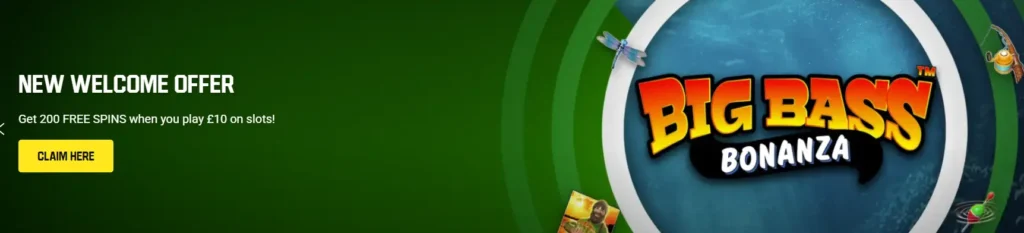 Unibet 'Big Bass Bonanza' welcome offer banner with 'Claim Here' button and 200 free spins details.
